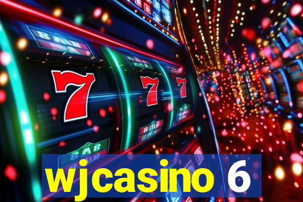 wjcasino 6